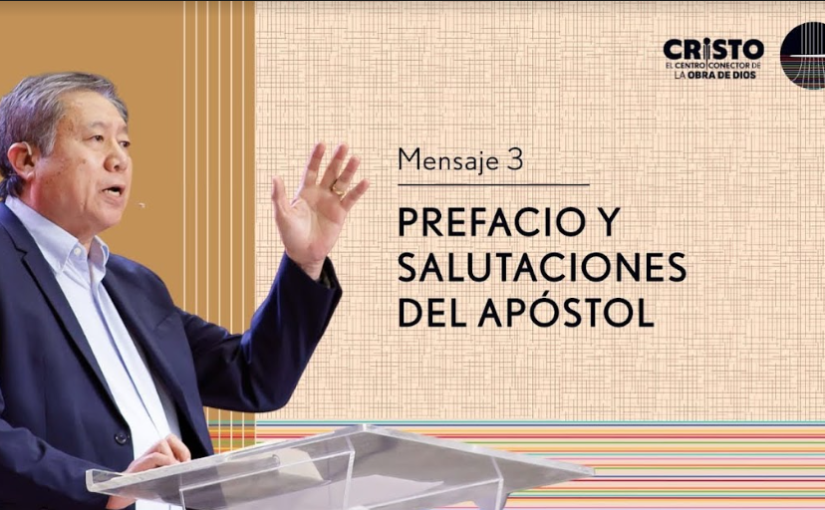 Mens. 3: Prefacio y saludo del Apóstol