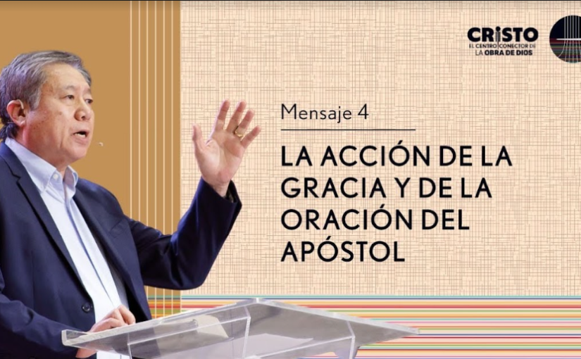 Mens. 4: Acción de gracias y oración del Apóstol