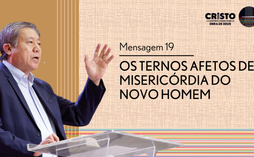 Conferência Internacional M19 – Os ternos afetos de misericórdia do Novo Homem