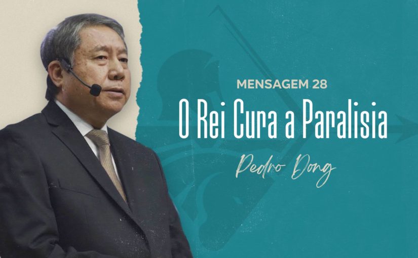 Conferência Internacional M28  – O Rei Cura a Paralisia