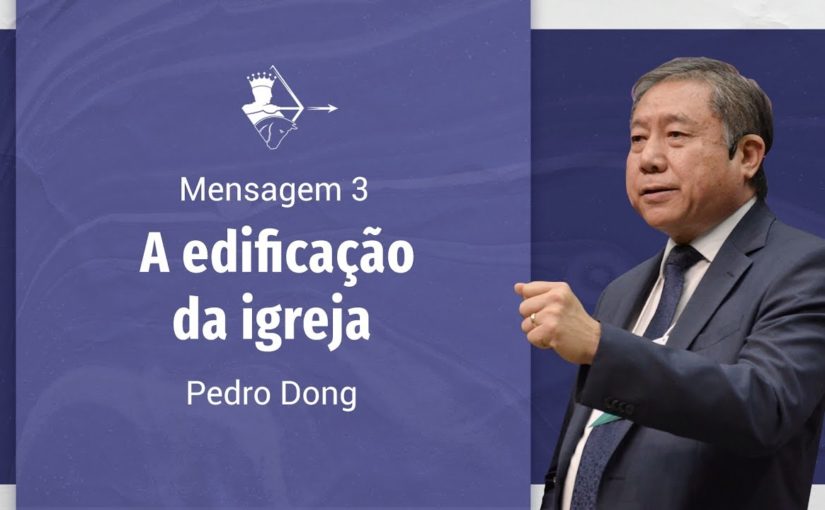 Conferência Internacional M03 – A edificação da Igreja