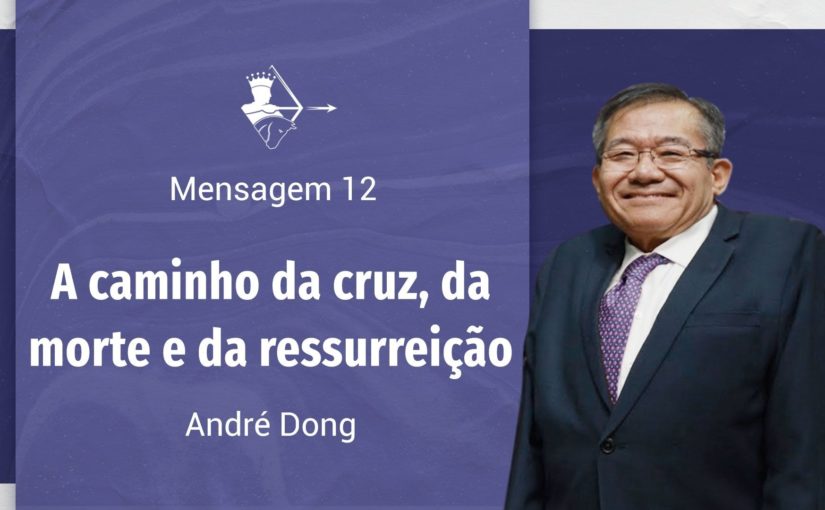 Conferência Internacional M12 – A Caminho da Cruz, da Morte e da Ressurreição